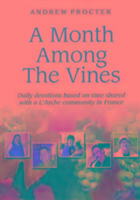 A Month Among the Vines