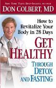 Get Healthy Through Detox and Fasting