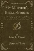 My Mother's Bible Stories