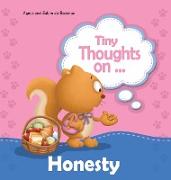 Tiny Thoughts on Honesty