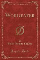 Wordeater, Vol. 14 (Classic Reprint)
