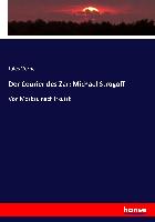 Der Courier des Zar: Michael Strogoff