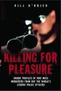 Killing for Pleasure