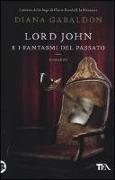 Lord John e i fantasmi del passato