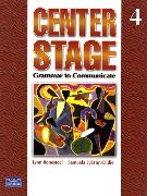 Center Stage: Grammar to Communicate 4 (international version)