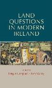 Land Questions in Modern Ireland