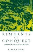 Remnants of Conquest: The Island Caribs and Their Visitors, 1877-1998