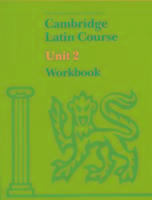 Cambridge Latin Course Unit 2 Workbook North American edition