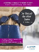 Modern Languages Study Guides: Der Besuch der Alten Dame