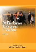 On This Journey: Prayer Journal for Young People: Volume 2