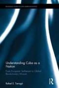 Understanding Cuba as a Nation