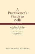 A Practitioner's Guide to Wills