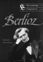 The Cambridge Companion to Berlioz