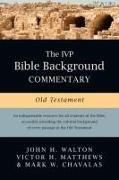 The IVP Bible Background Commentary: Old Testament