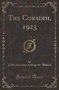 The Coraddi, 1923, Vol. 28 (Classic Reprint)