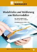 Modellrisiko und Validierung von Risikomodellen