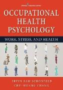 OCCUPATIONAL HEALTH PSYCHOLOGY