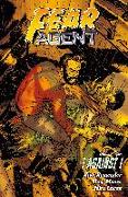 Fear Agent Volume 5: I Against I (2nd Edition)