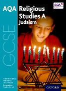 GCSE Religious Studies for AQA A: Judaism