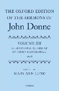 The Oxford Edition of the Sermons of John Donne: Volume 12: Sermons Preached at St Paul's Cathedral, 1626