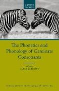 The Phonetics and Phonology of Geminate Consonants