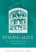 Staying Alive: Personal Identity, Practical Concerns, and the Unity of a Life