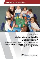 Mehr Männer in die Volksschule!?