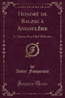 Honoré de Balzac à Angoulême