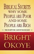 Biblical Secrets why Some People are Poor and Some People are Rich