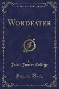 Wordeater, Vol. 3 (Classic Reprint)