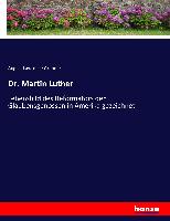 Dr. Martin Luther