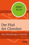 Der Pfad der Cherokee