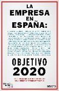 La empresa en España : objetivo 2020