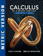 Calculus, Single Variable, International Metric Edition