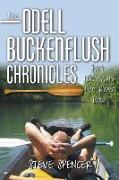 The Odell Buckenflush Chronicles: Just Watching the River Flow