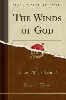 The Winds of God (Classic Reprint)