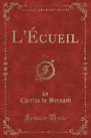 L'Écueil, Vol. 2 (Classic Reprint)