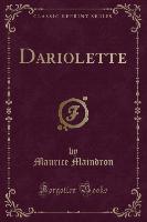 Dariolette (Classic Reprint)