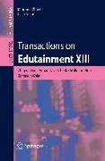 Transactions on Edutainment XIII