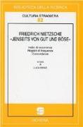 Friedrich Nietzsche. «Jenseits von gut und bose»