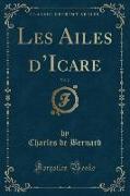 Les Ailes d'Icare, Vol. 2 (Classic Reprint)