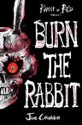 Burn the Rabbit