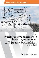 Projektrisikomanagement in Tensororganisationen