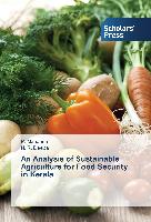 An Analysis of Sustainable Agriculture for Food Security in Kerala