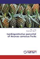 Cardioprotective potential of Ananas comosus fruits