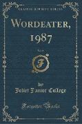 Wordeater, 1987, Vol. 62 (Classic Reprint)