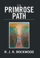 The Primrose Path