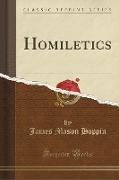 Homiletics (Classic Reprint)