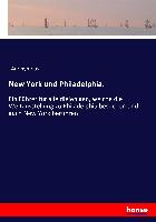 New York und Philadelphia