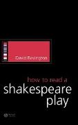 How to Read a Shakespeare Play